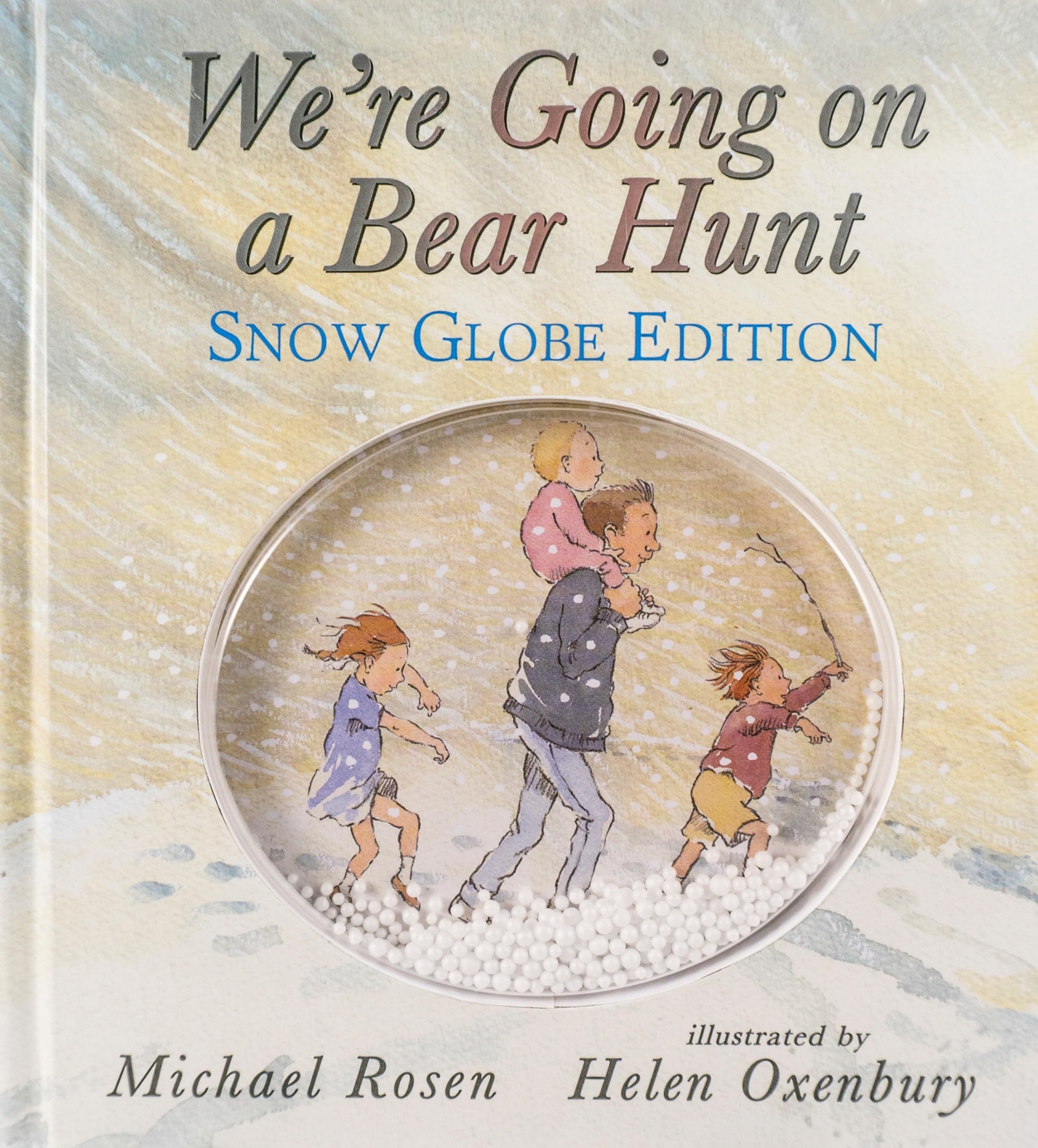 We're Going on a Bear Hunt: Snow Globe Edition,Used