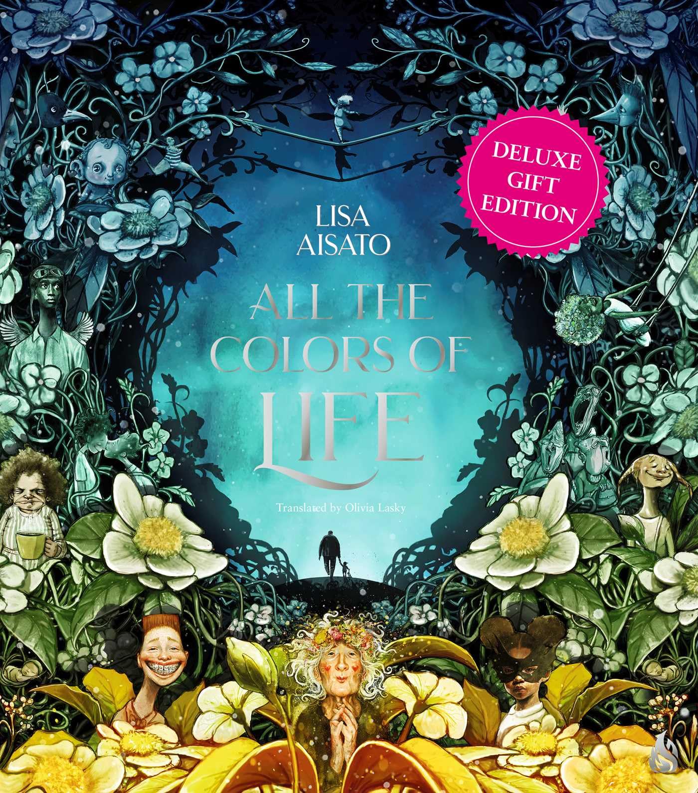 All The Colors Of Life: Deluxe Gift Edition: An Illustrated Coffee Table Book For Occasions And Celebrations