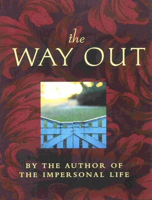 The Way Out: Includes: The Way Beyond, Weath, The Teacher,New