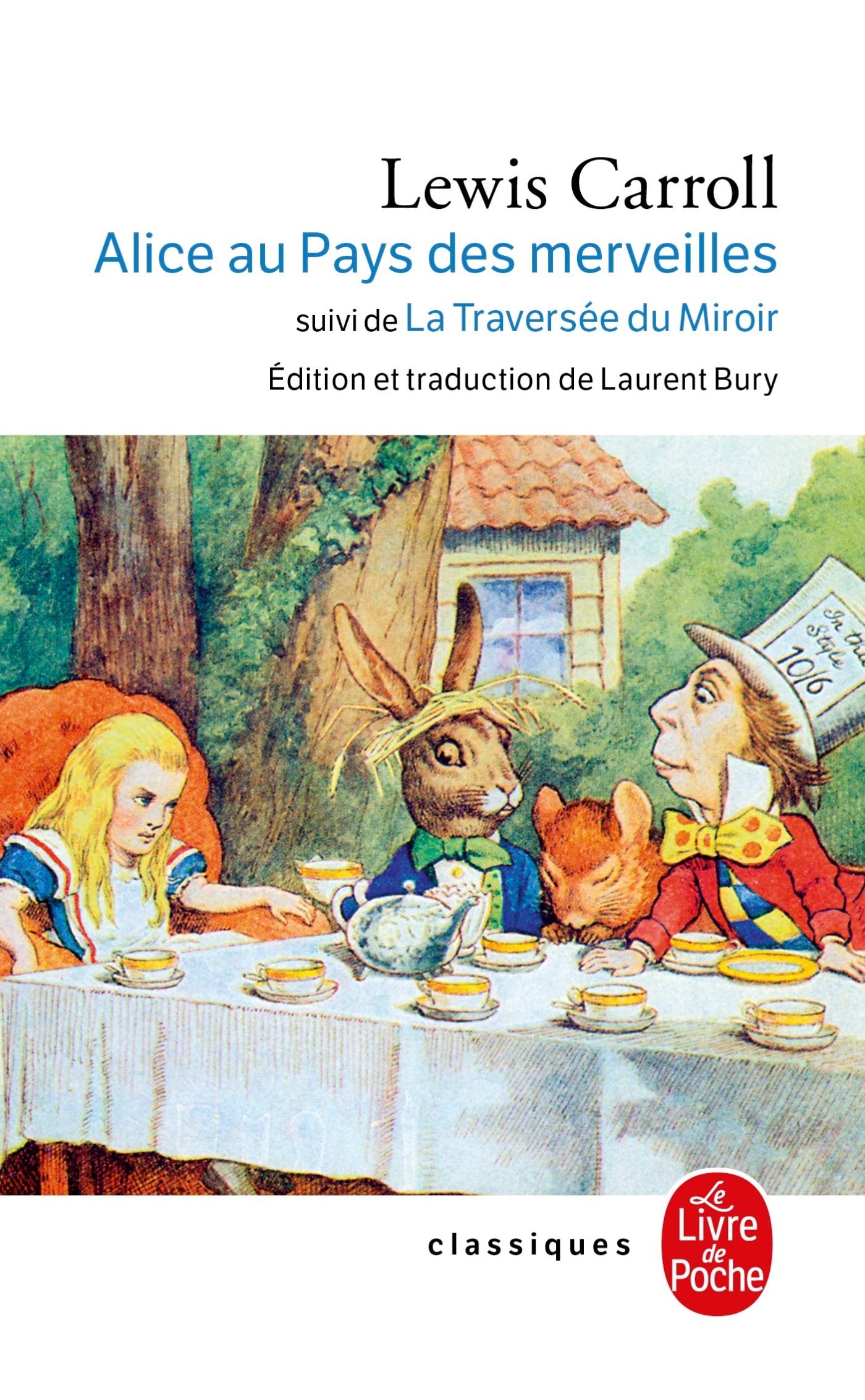 Alice Au Pays Des Merveilles, Suivi de de l'Autre Ct Du Miroir (Le Livre de Poche) (French Edition),Used
