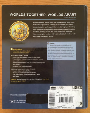 Worlds Together, Worlds Apart: A History of the World: From the Beginnings of Humankind to the Present (Third Edition) (Vol. One,Used