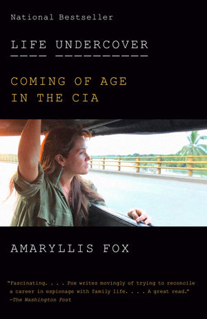 Life Undercover: Coming of Age in the CIA,Used
