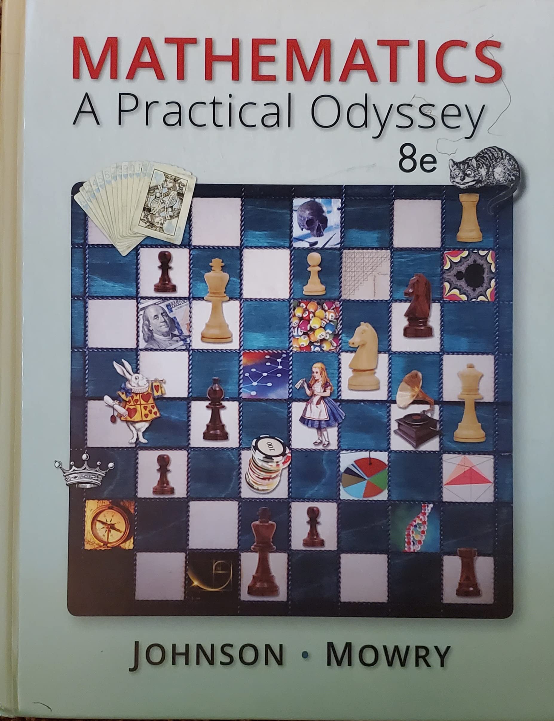 Mathematics: A Practical Odyssey,Used