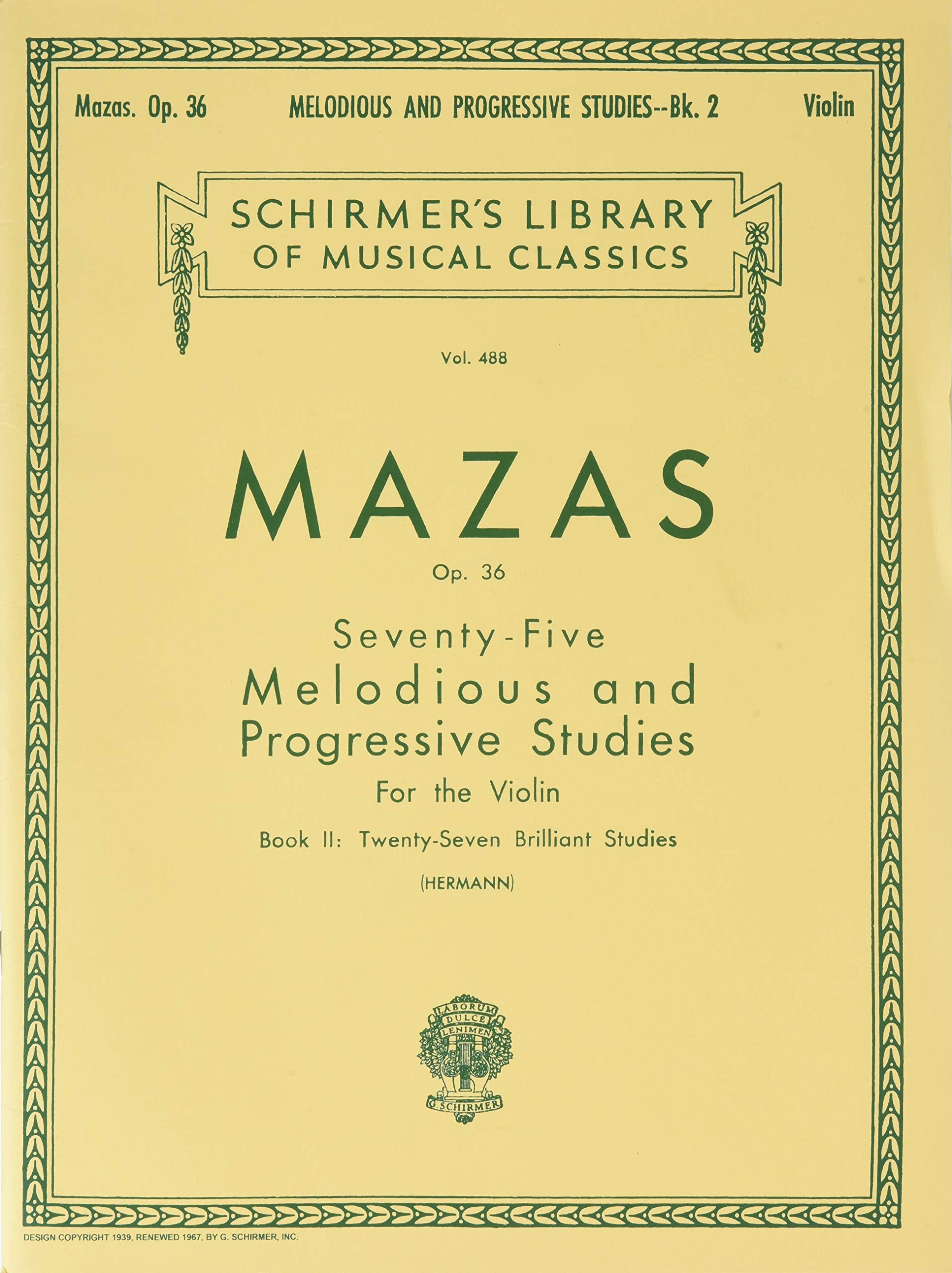 75 Melodious and Progressive Studies, Op. 36  Book 2: Brilliant Studies: Schirmer Library of Classics Volume 488 Violin Method ,Used