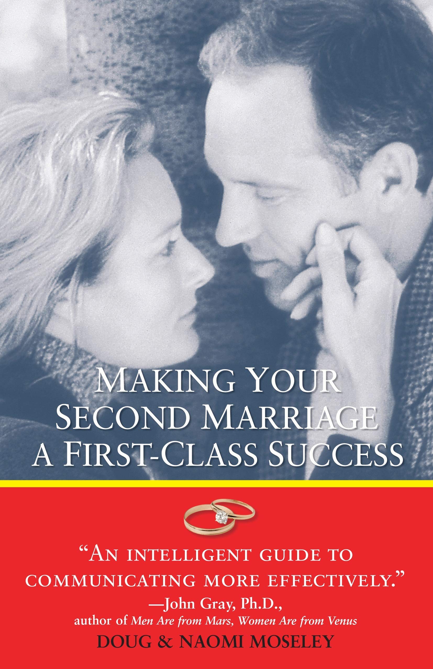 Making Your Second Marriage A Firstclass Success-used