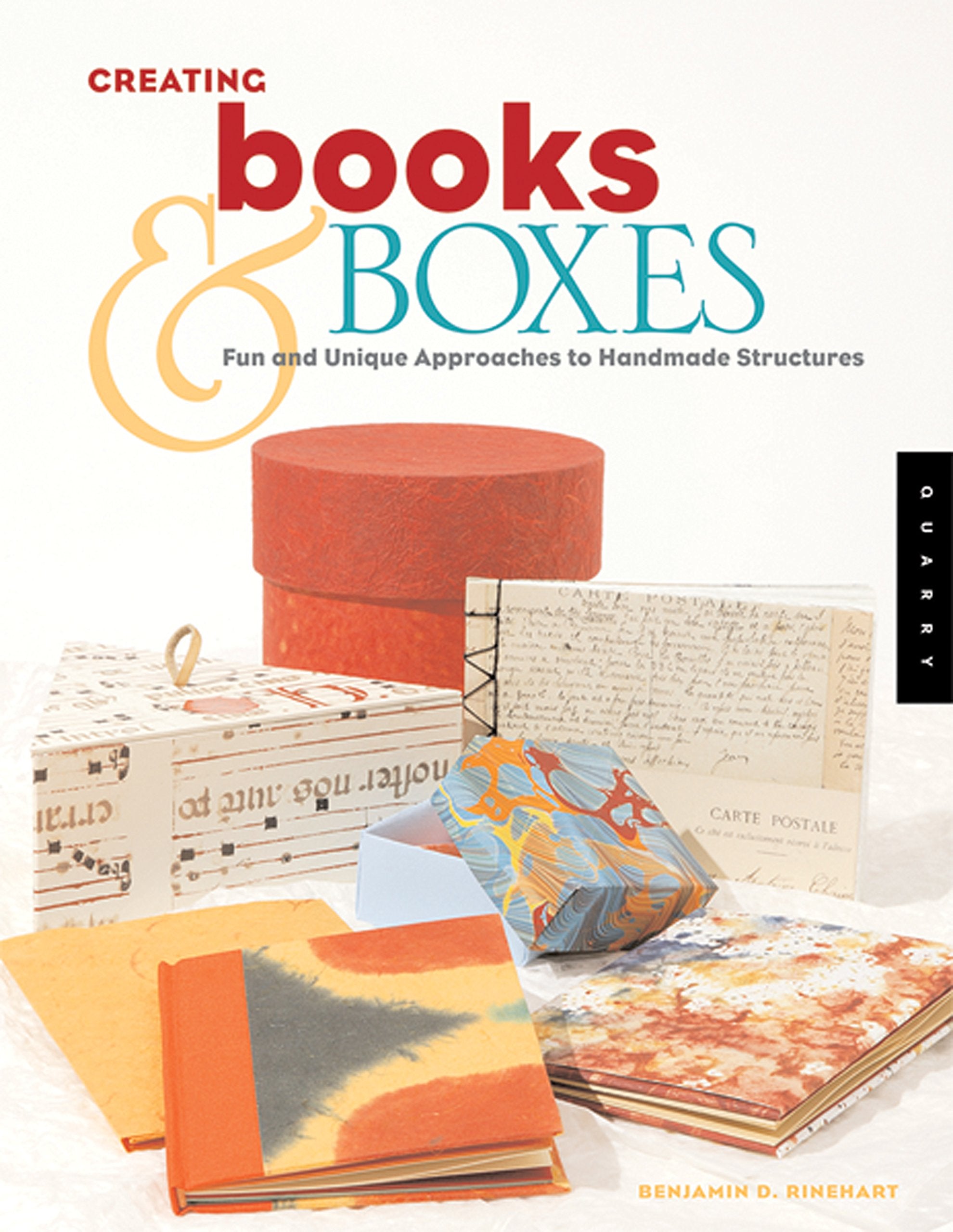 Creating Books & Boxes: Fun and Unique Approaches to Handmade Structures (Paper Art Workbooks),New