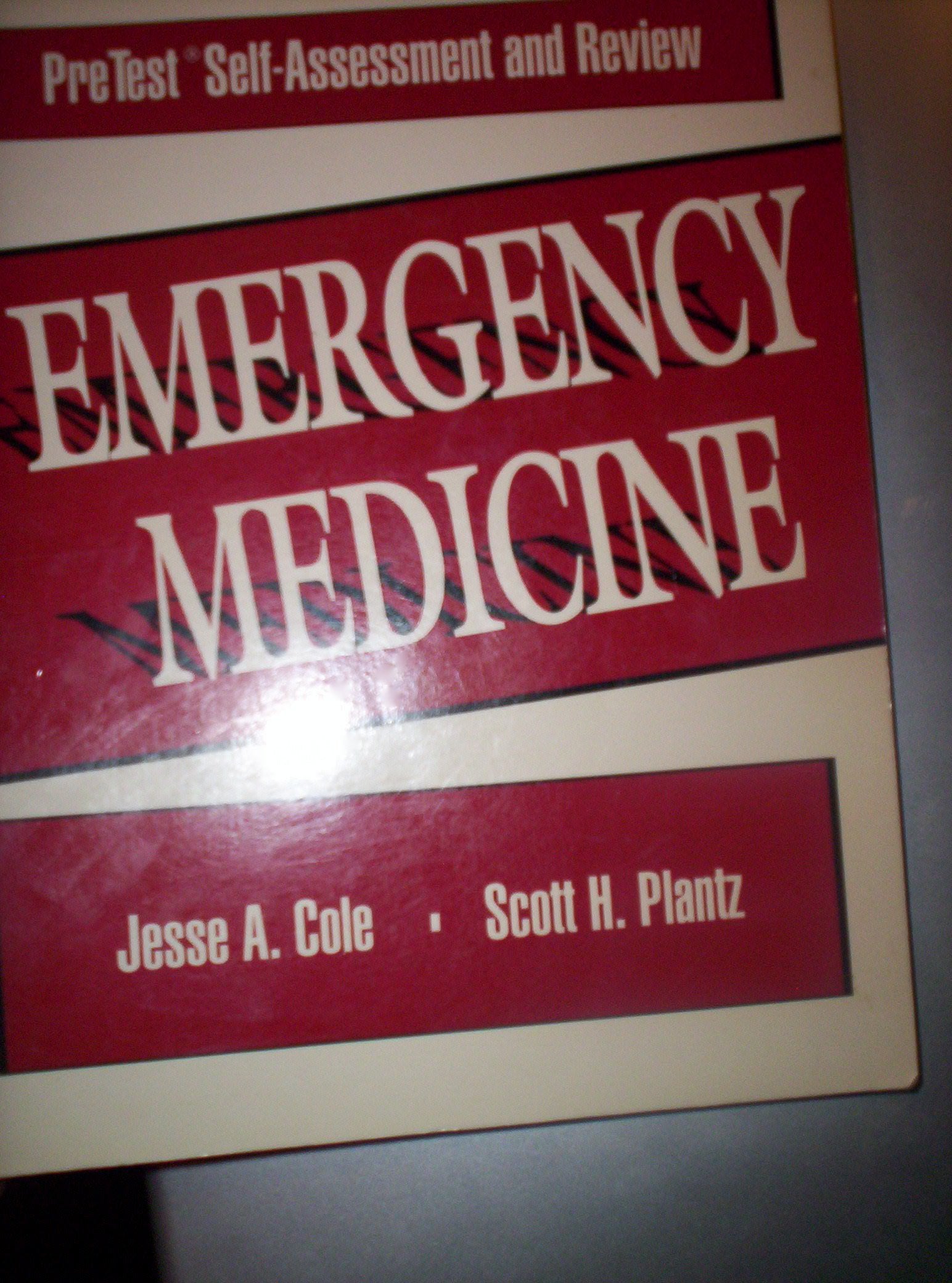 Emergency Medicine: PreTest SelfAssessment and Review,Used
