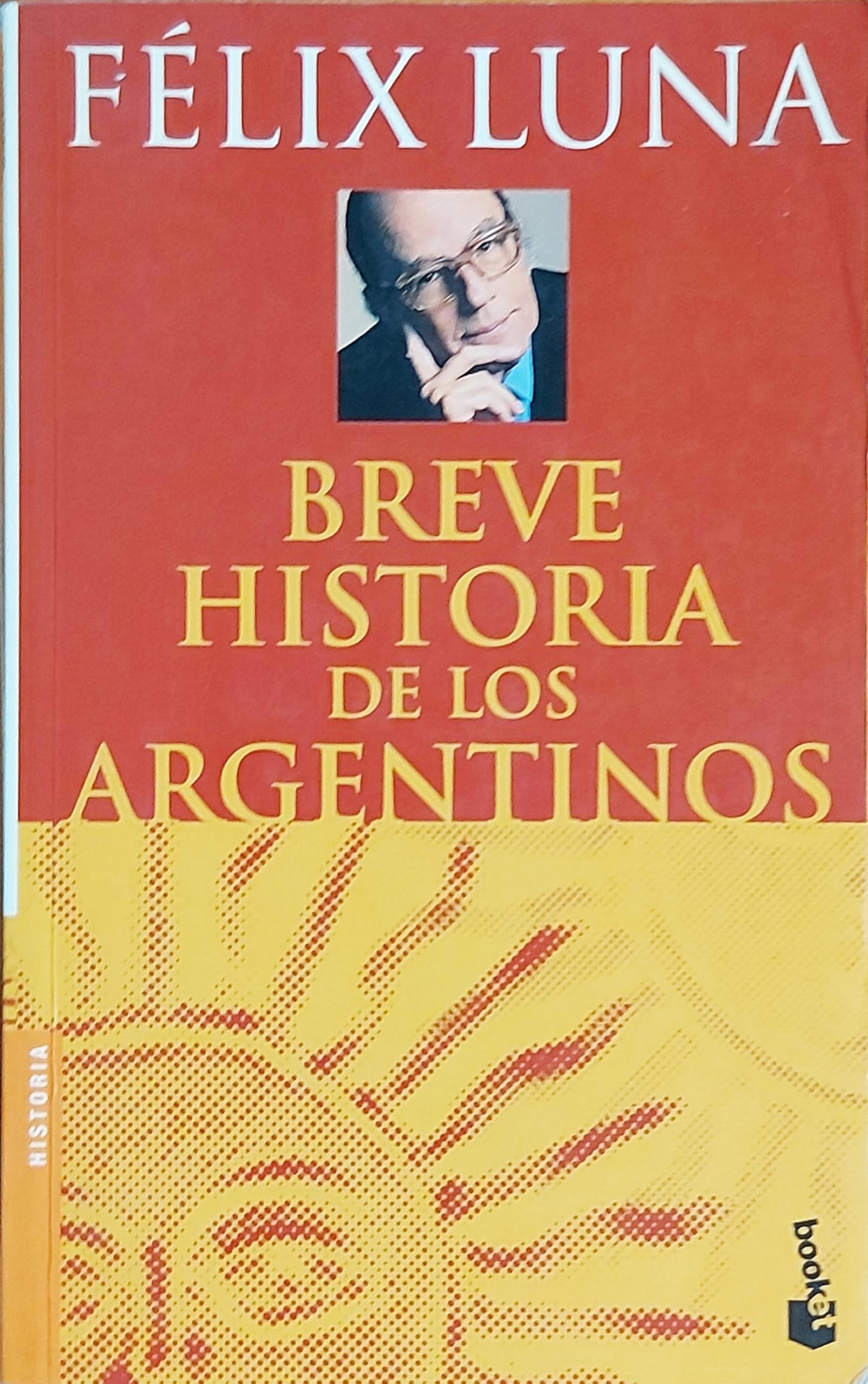 Breve Historia de Los Argentinos (Espejo de La Argentina) (Spanish Edition),Used