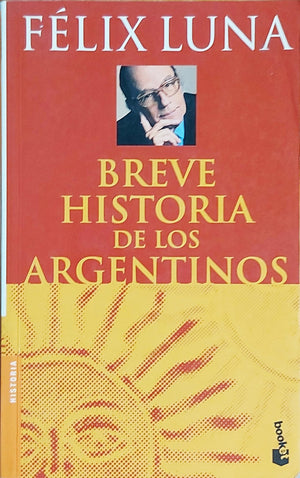 Breve Historia de Los Argentinos (Espejo de La Argentina) (Spanish Edition),Used