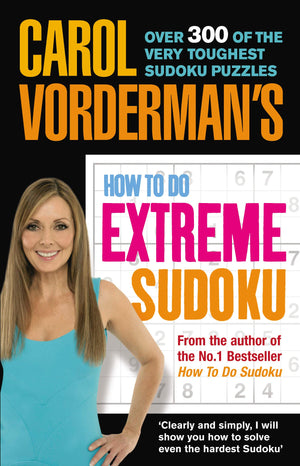 Carol Vorderman's How to Do Extreme Sudoku,Used