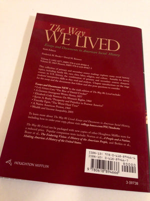 The Way We Lived: Essays and Documents in American Social History, Volume I: 14921877,Used