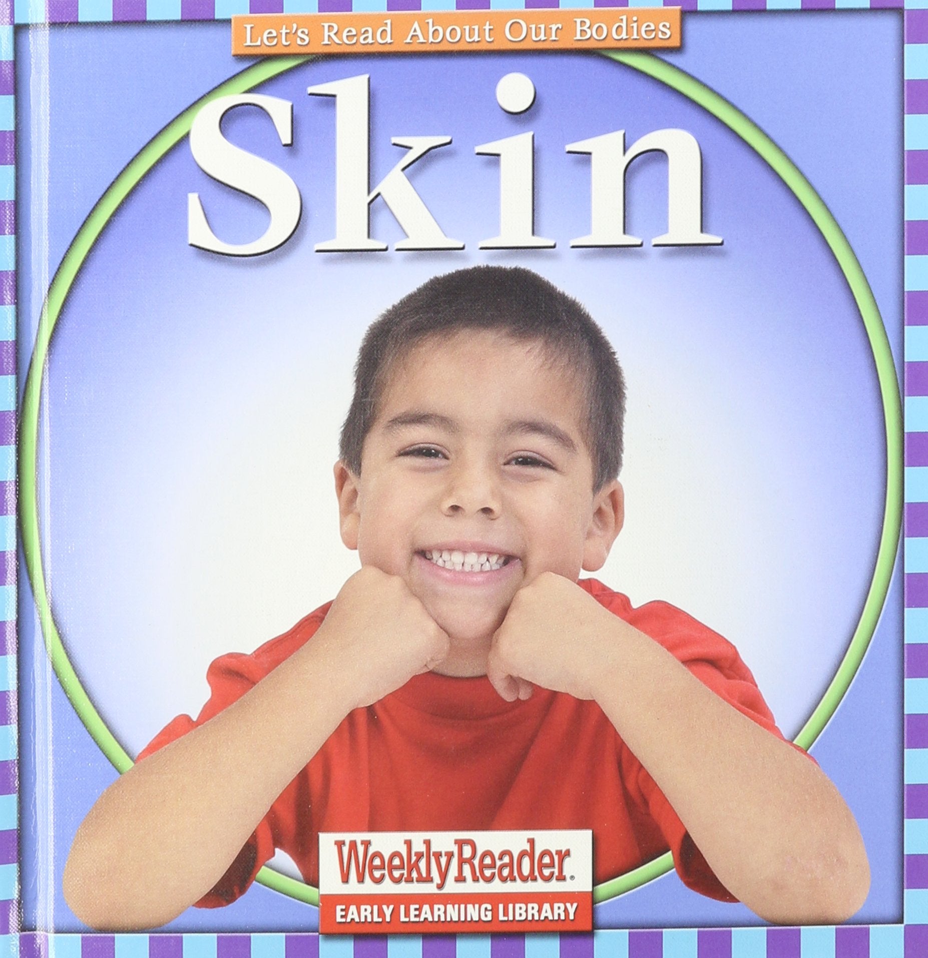 Skin (Let'S Read About Our Bodies),Used