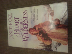 Heart of the Wilderness (Women of the West #8),Used