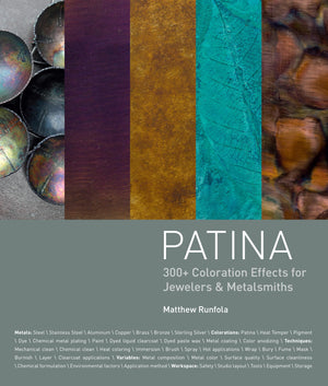 Patina: 300+ Coloration Effects For Jewelers & Metalsmiths