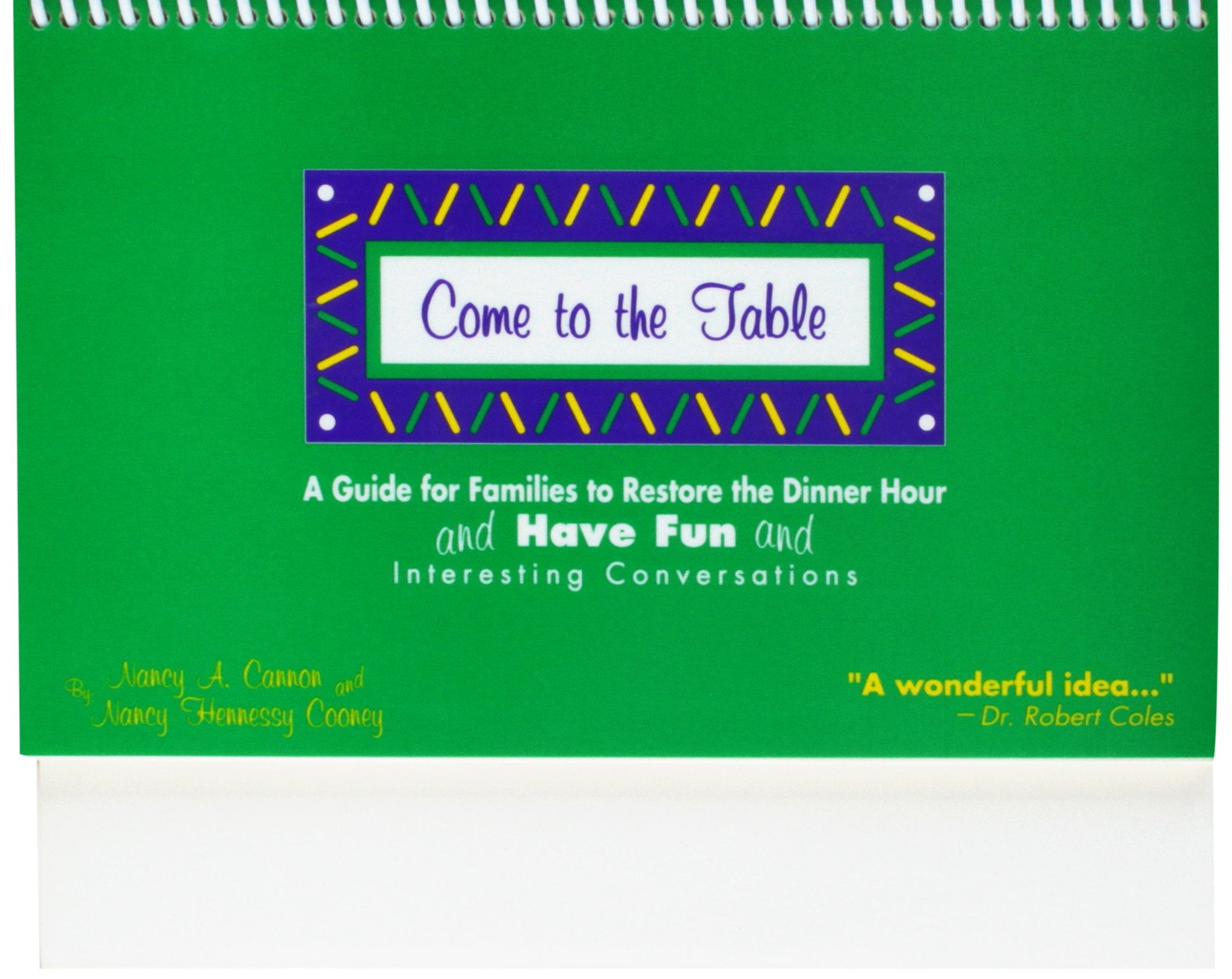 Come to the Table: A Guide for Families to Restore the Dinner Hour and Have Fun and Interesting Conversations,Used