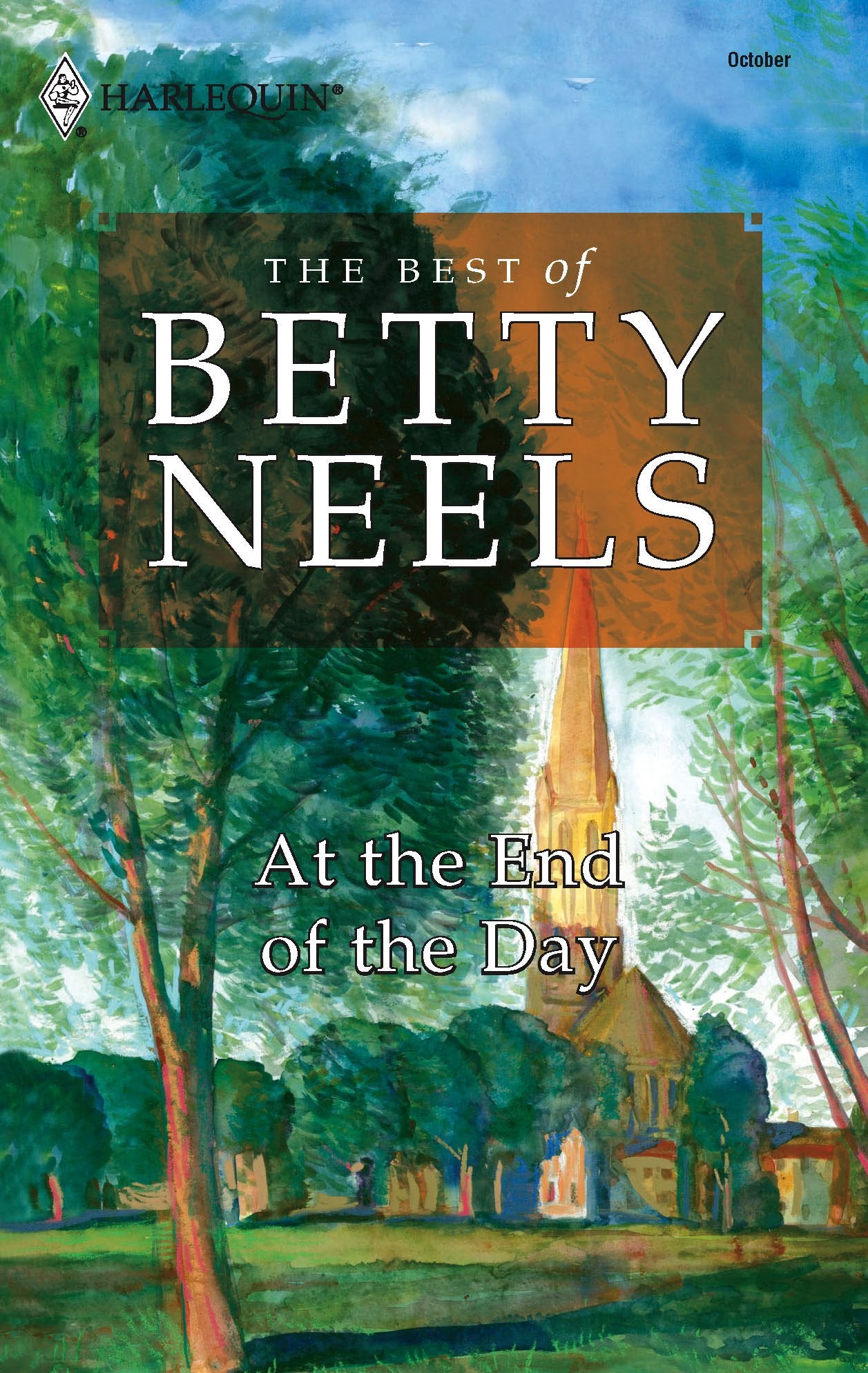 At the End of the Day (The Best of Betsy Neels),Used