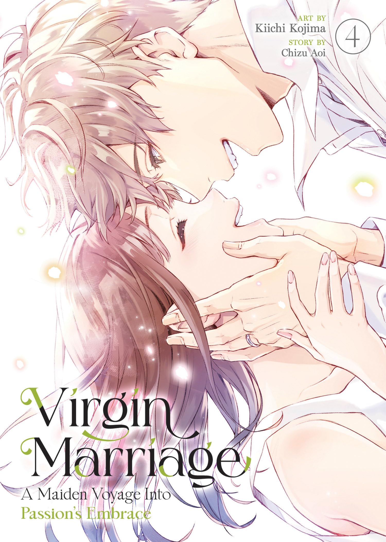 Virgin Marriage: A Maiden Voyage Into PassionS Embrace Vol. 4