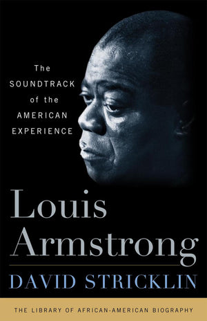 Louis Armstrong: The Soundtrack Of The American Experience,Used