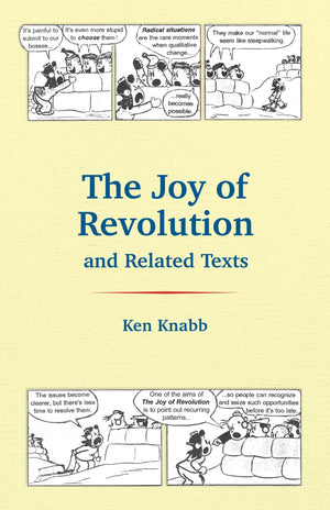 The Joy Of Revolution & Related Texts