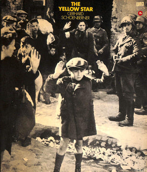 The yellow star: the persecution of the Jews in Europe, 19331945; (Corgi books),Used