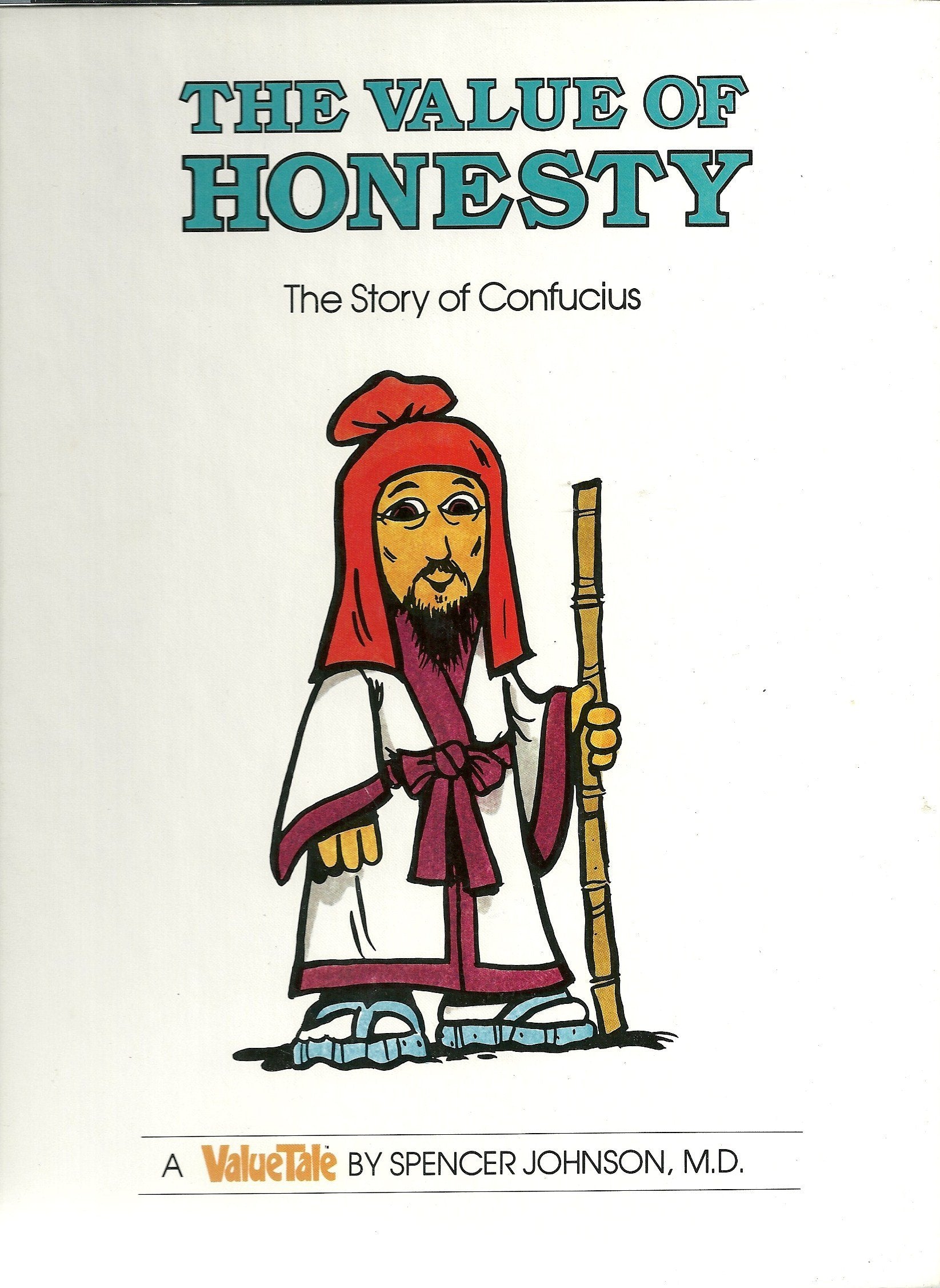 The Value of Honesty: The Story of Confucius (ValueTales),Used