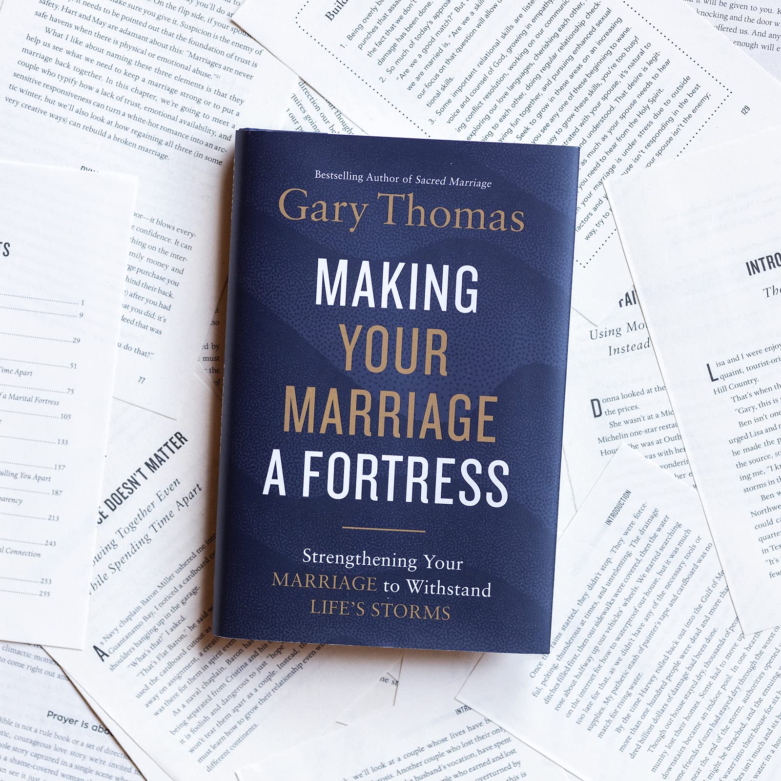Making Your Marriage A Fortress: Strengthening Your Marriage To Withstand Life'S Storms