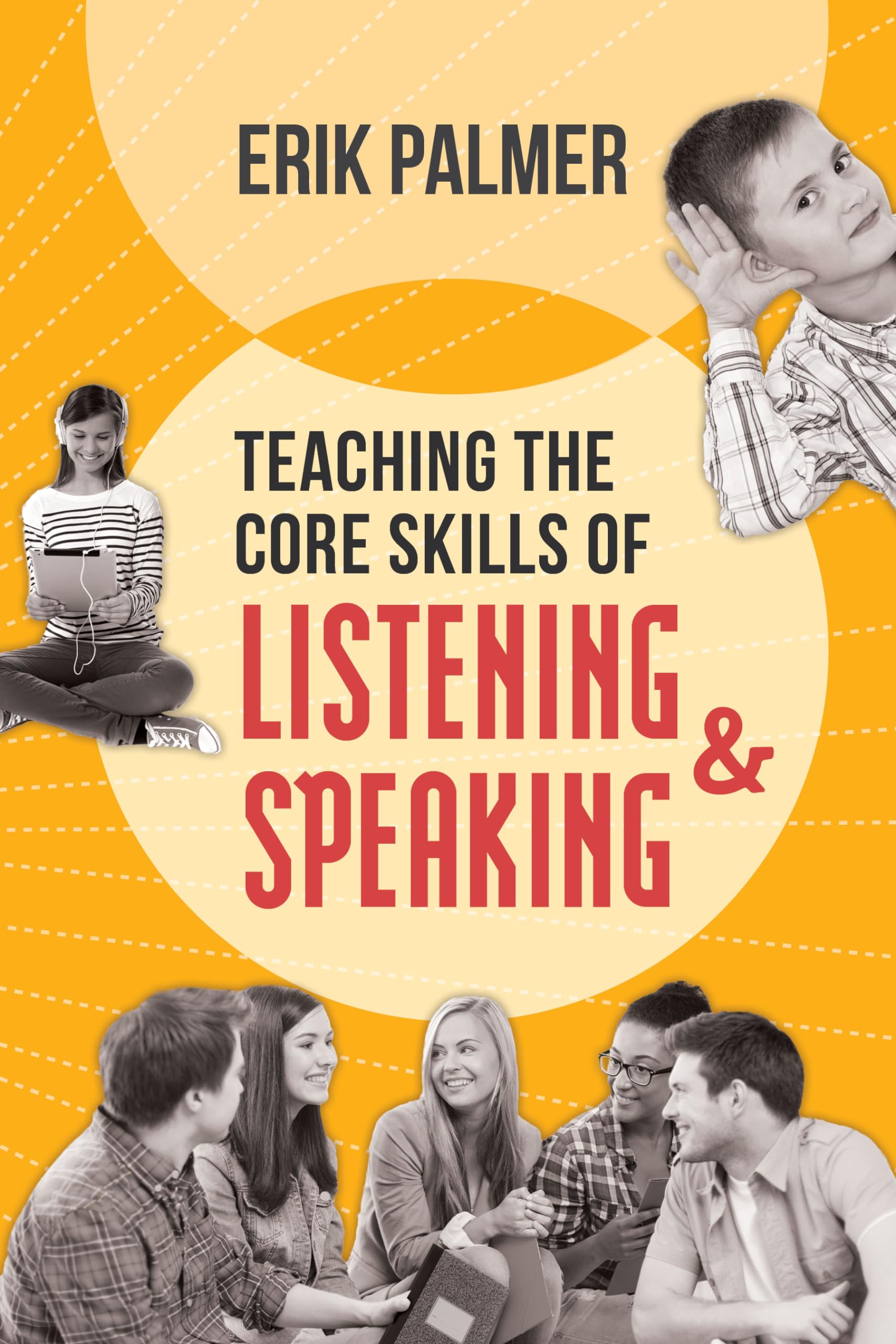 Teaching the Core Skills of Listening and Speaking: ASCD,Used