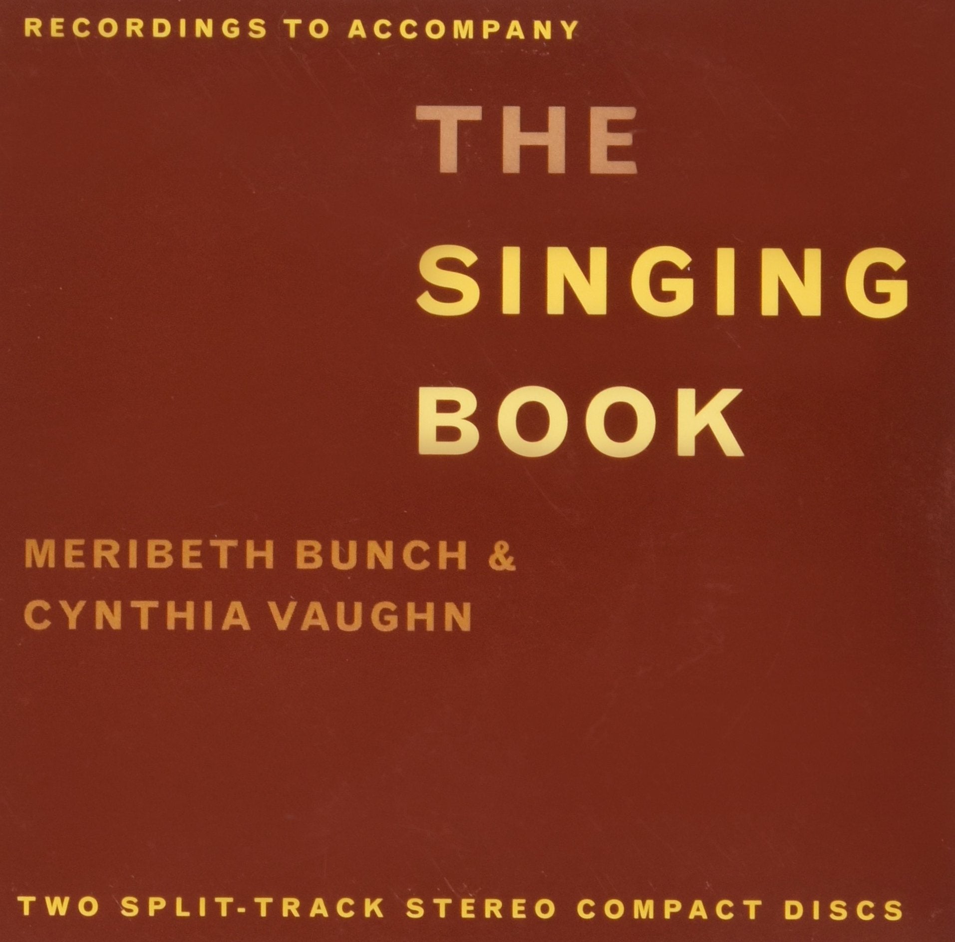 recordings to accompany THE SINGING BOOK,Used