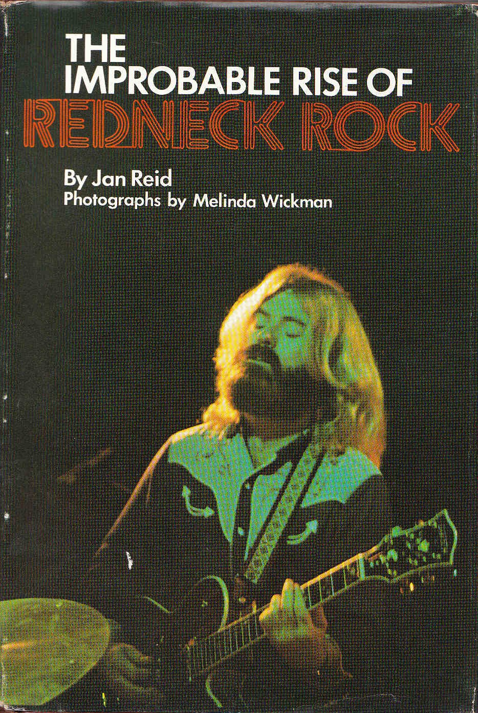 The Improbable Rise of Redneck Rock,Used