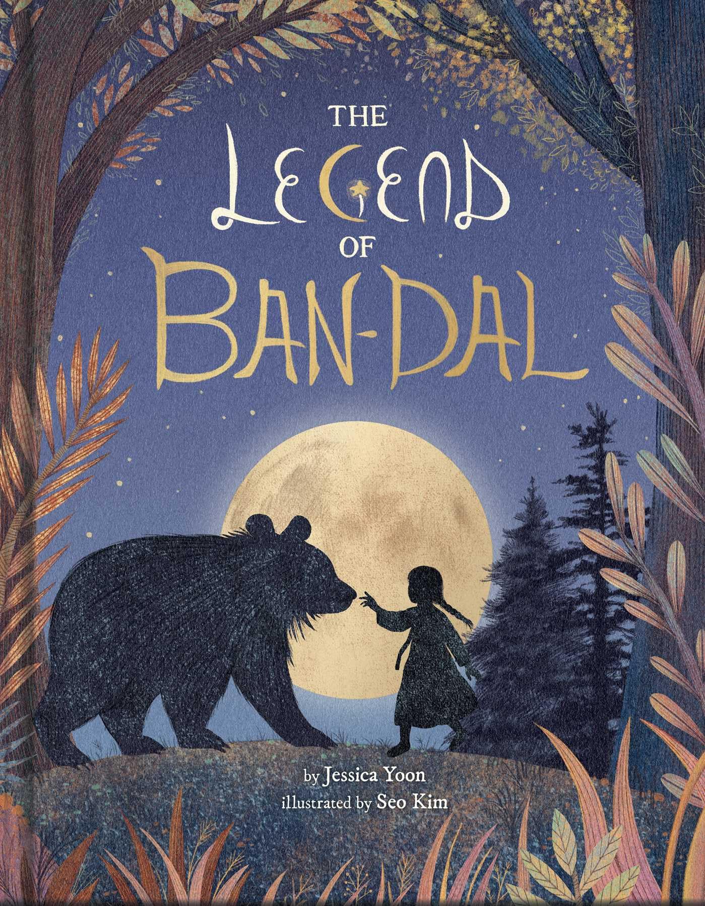 The Legend Of BanDal: A New Korean Folktale (A Modern Myth Picture Book For Kids)