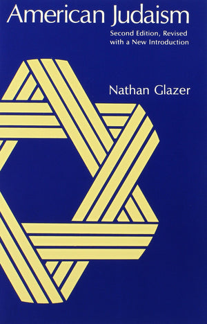 American Judaism, 2nd Revised Edition,Used
