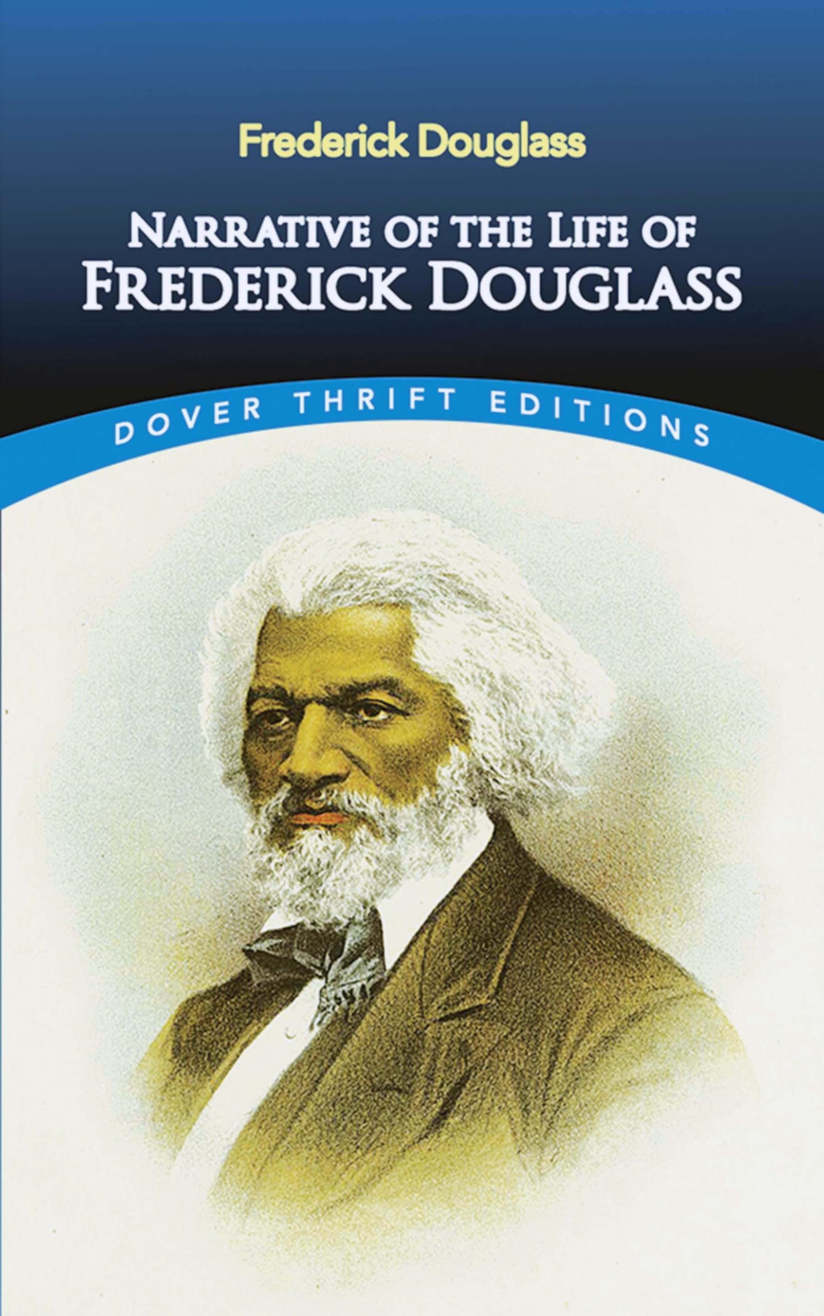 Narrative of the Life of Frederick Douglass (Dover Thrift Editions: Black History),New