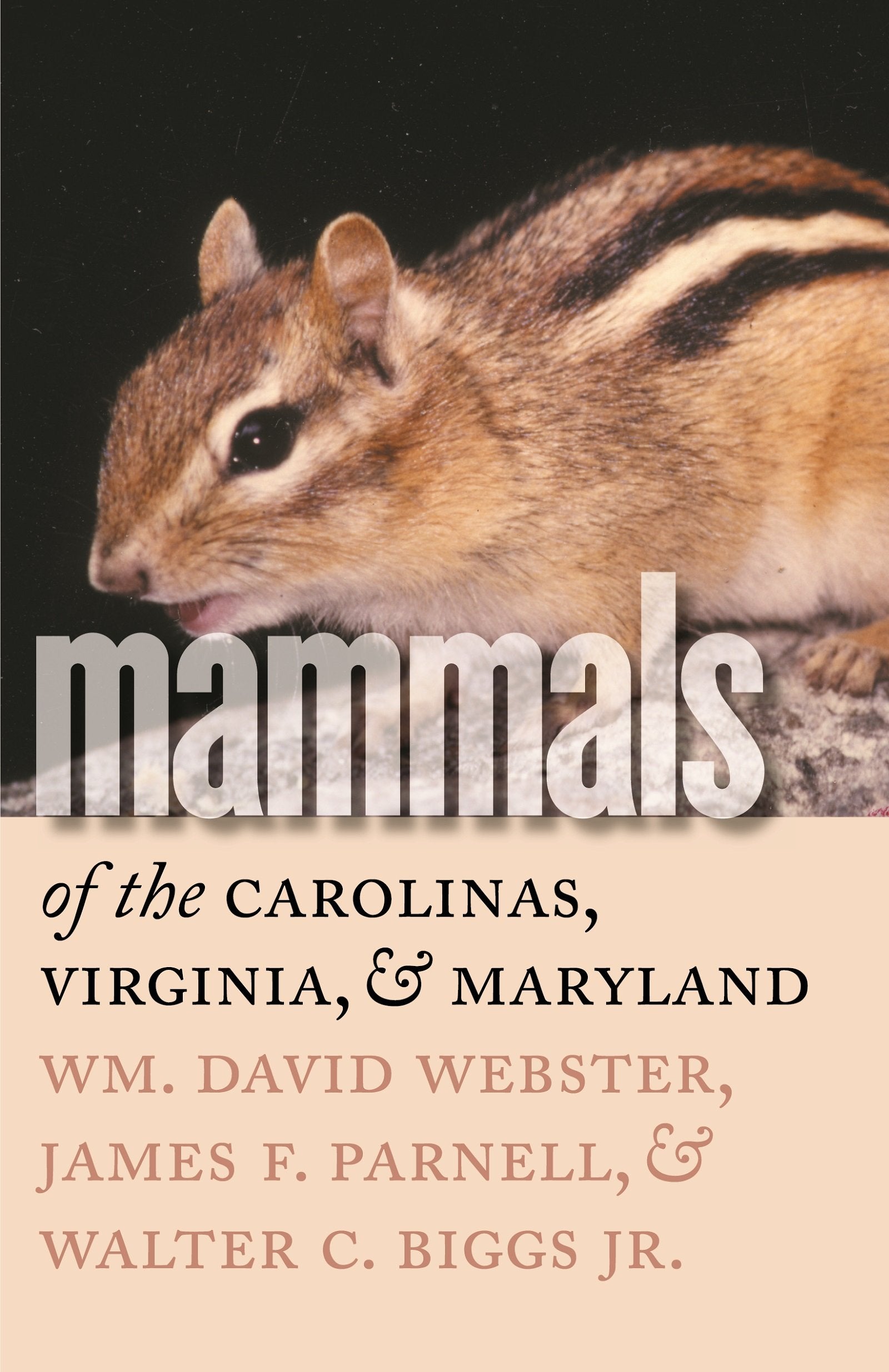 Mammals of the Carolinas, Virginia, and Maryland (Fred W. Morrison Series in Southern Studies),Used