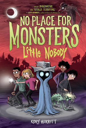 No Place For Monsters: Little Nobody