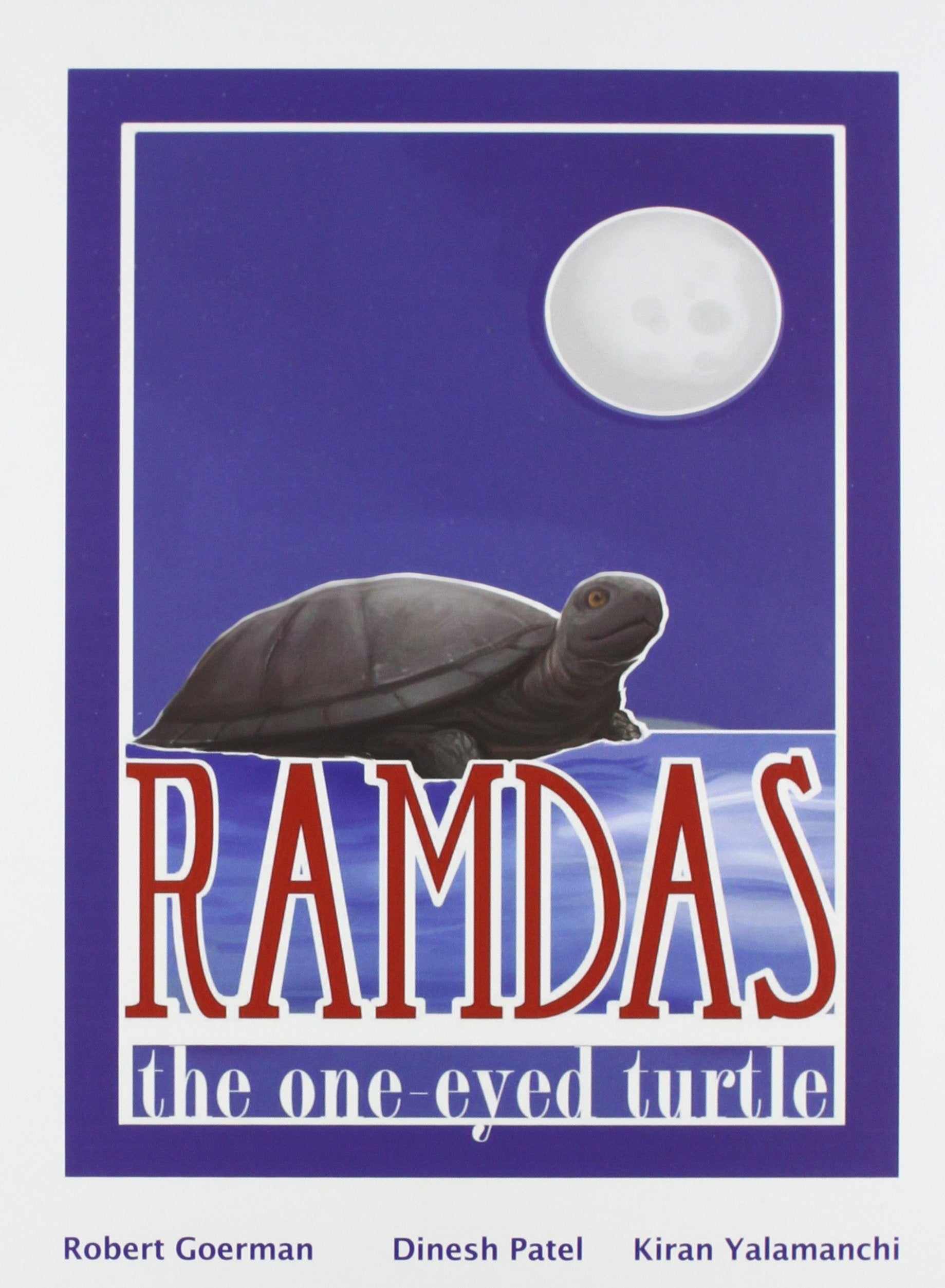 Ramdas  The One Eyed Turtle,Used