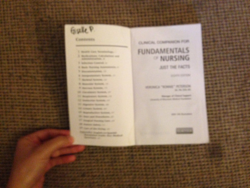 Clinical Companion For Fundamentals Of Nursing: Just The Facts,New