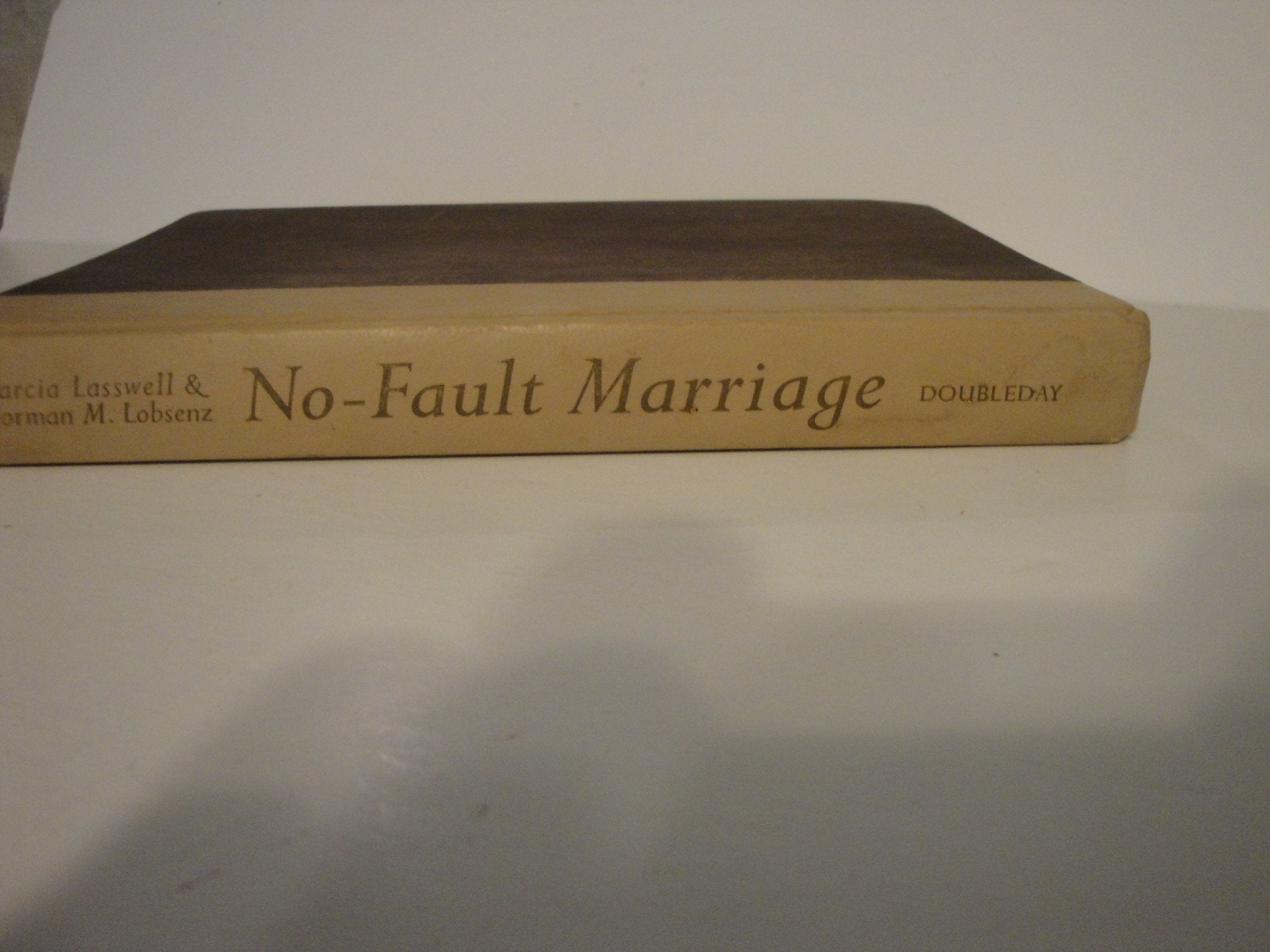 Nofault Marriage: The New Technique Of Selfcounseling And What It Can Help You Do,Used