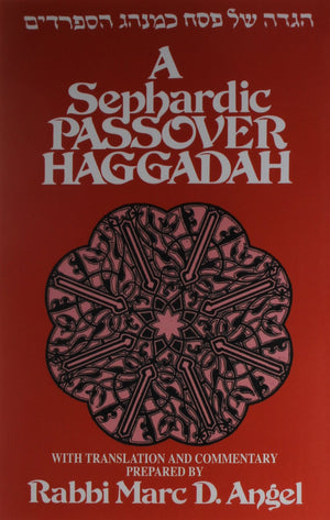 A Sephardic Passover Haggadah: With Translation And Commentary (English, Ladino And Hebrew Edition),Used
