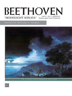 Moonlight Sonata, Op. 27, No. 2 (Complete) (Alfred Masterwork Edition),New