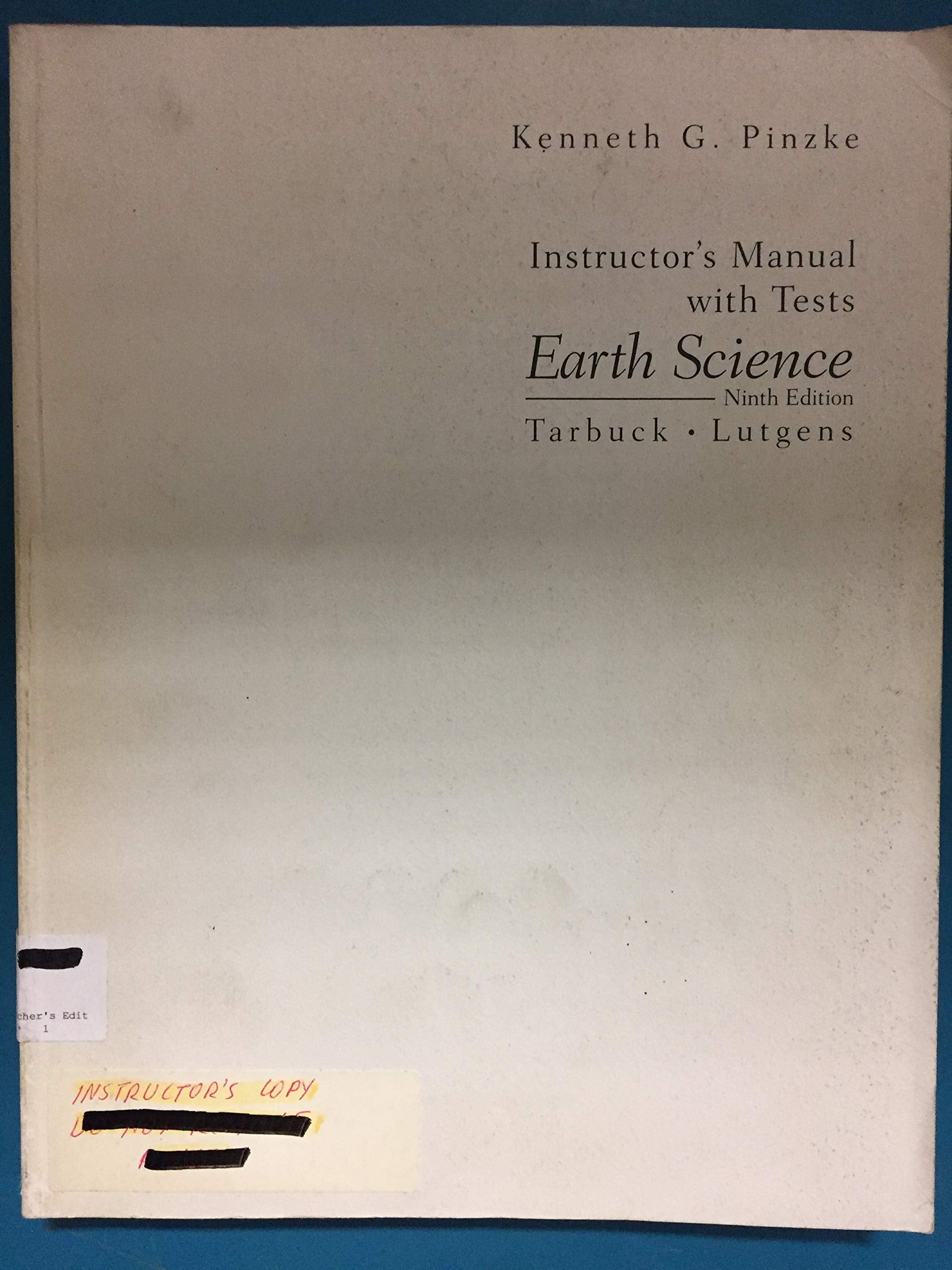 Earth Science, Instructors Manual With Tests,Used