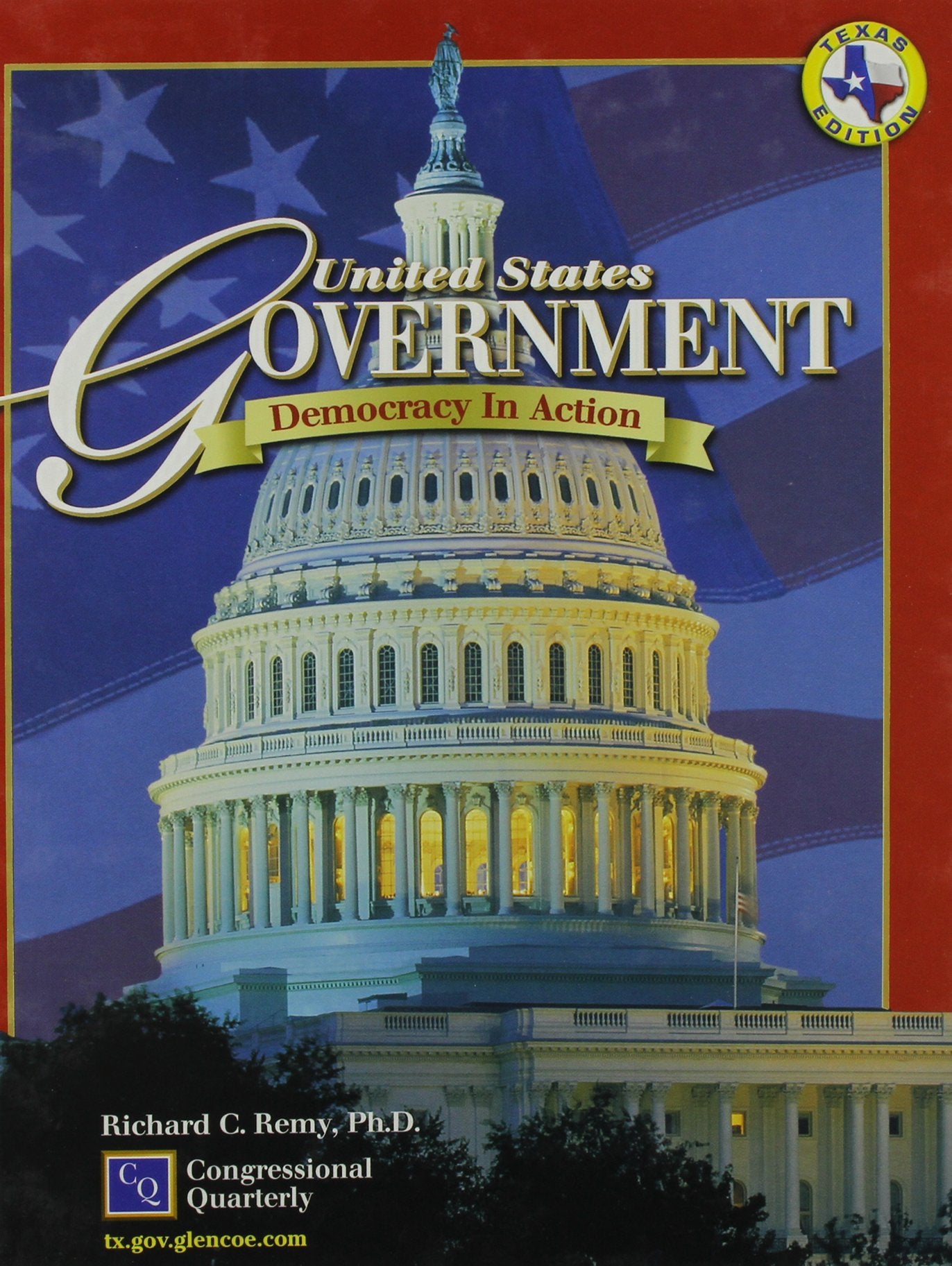 United States Government: Democracy in Action (Texas Edition),New