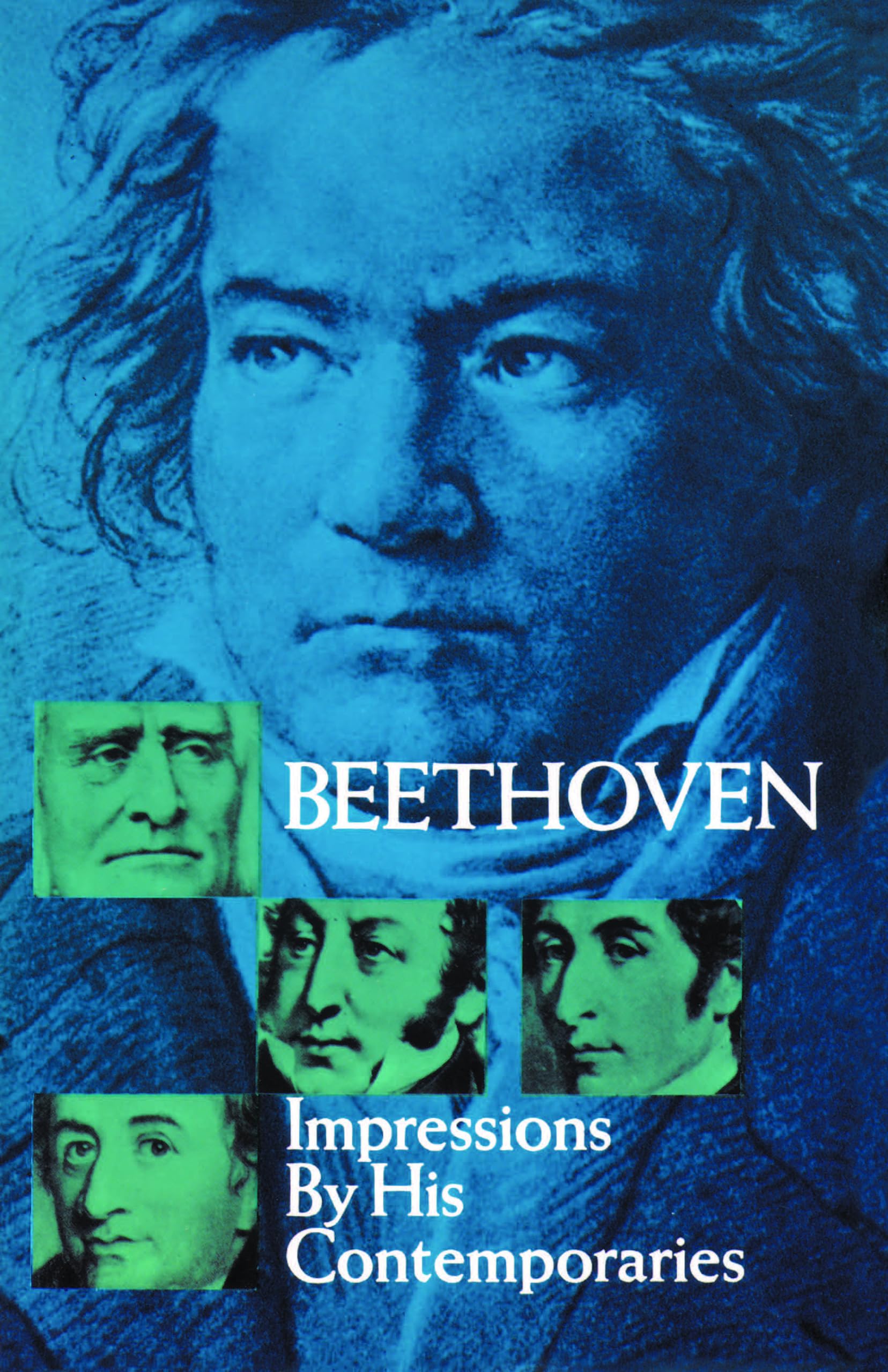 Beethoven: Impressions by His Contemporaries (Dover Books On Music: Composers),Used