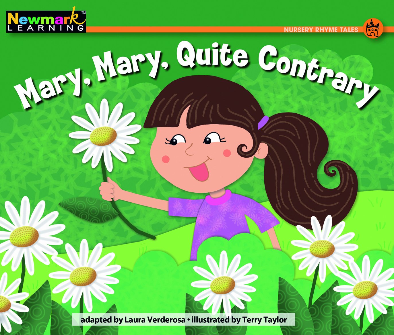 Mary, Mary, Quite Contrary Leveled Text (Rising Readers (En)),Used