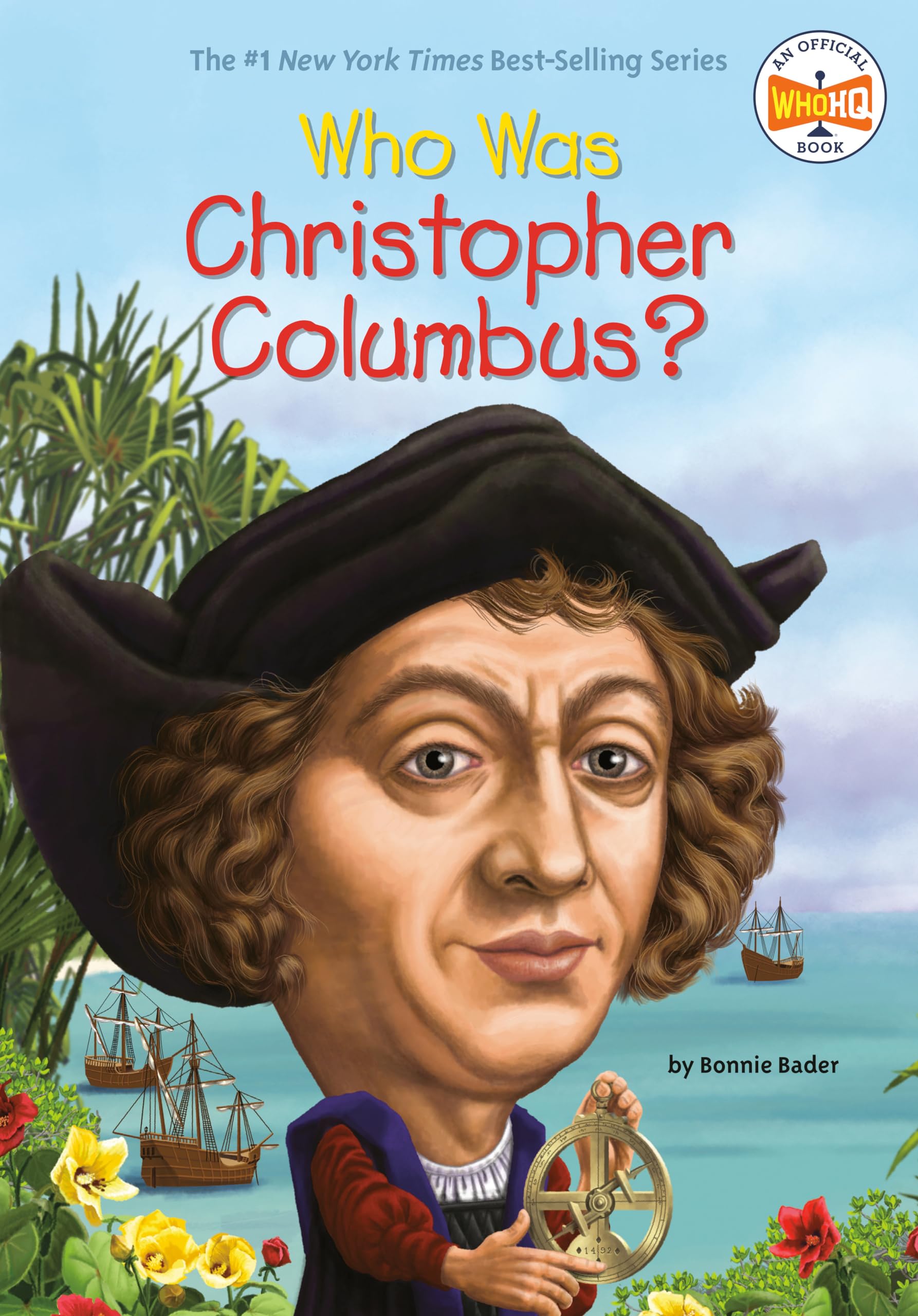 Who Was Christopher Columbus?,New