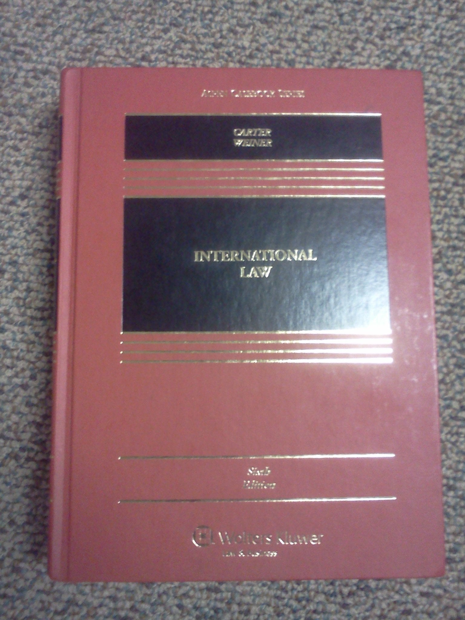 International Law, Sixth Edition (Aspen Casebook),Used