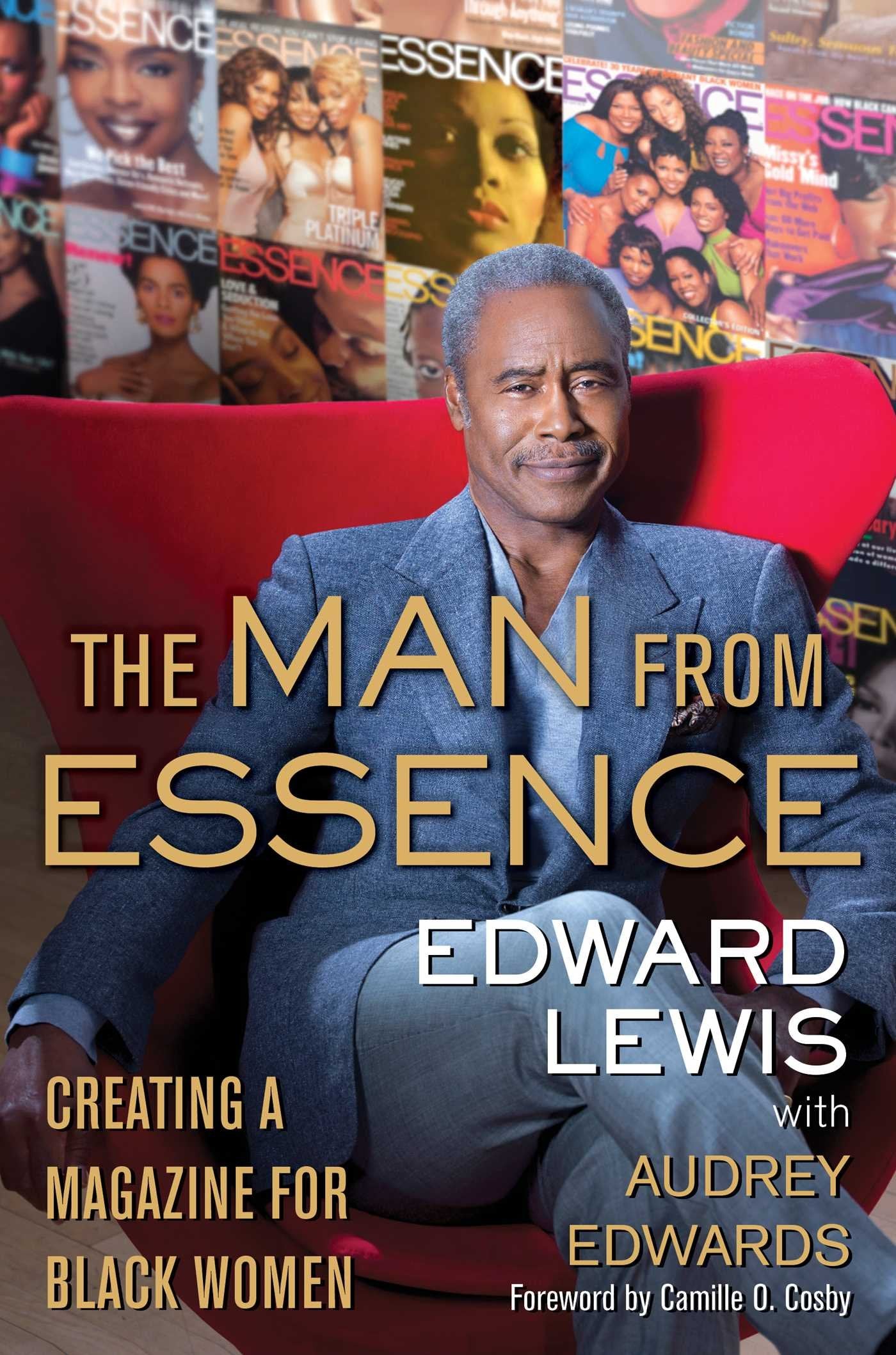 The Man from Essence: Creating a Magazine for Black Women,Used