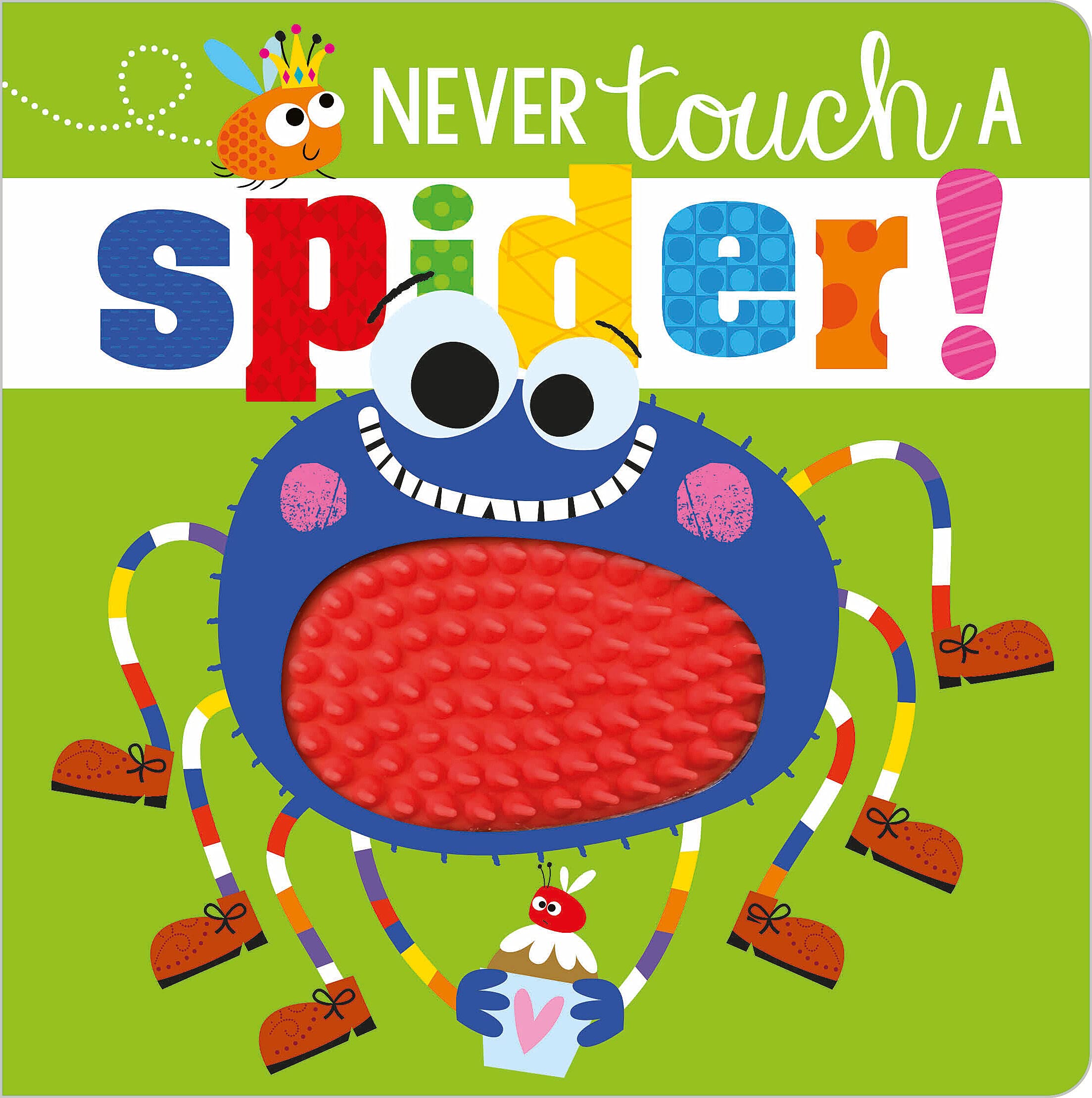 Never Touch a Spider!,New