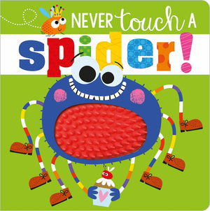 Never Touch a Spider!,New