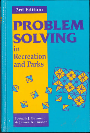 Problem Solving in Recreation and Parks,New
