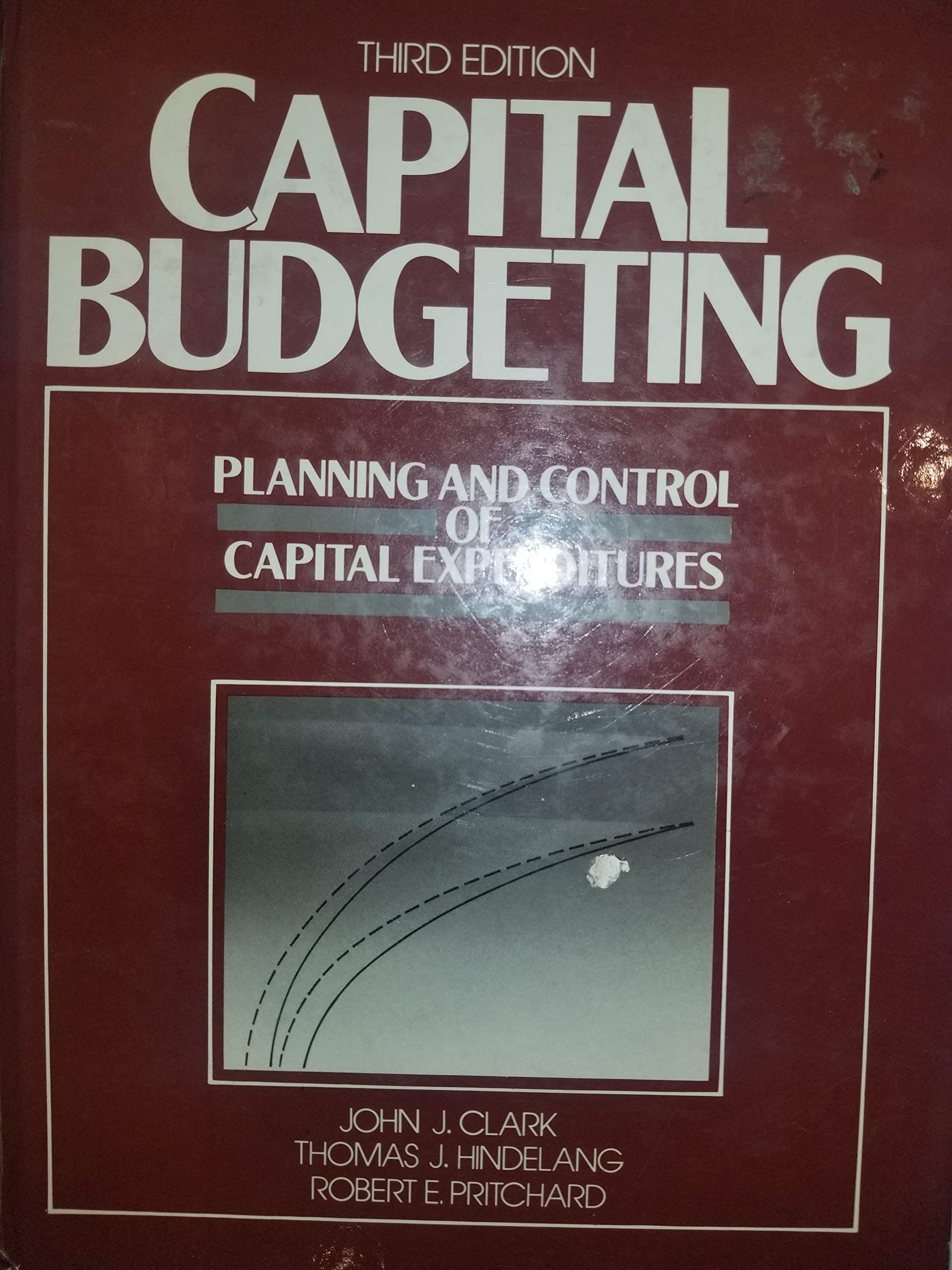 Capital Budgeting: Planning and Control of Capital Expenditures,Used